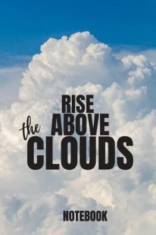 Cover of Rise Above The Clouds