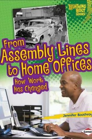 Cover of From Assembly Lines to Home Offices