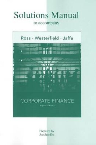 Cover of Corporate Finance Solutions Manual