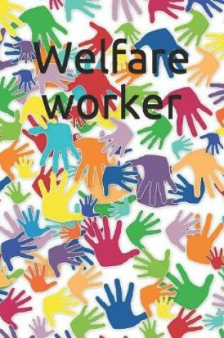 Cover of Welfare worker