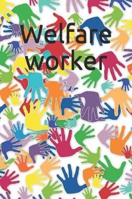 Book cover for Welfare worker