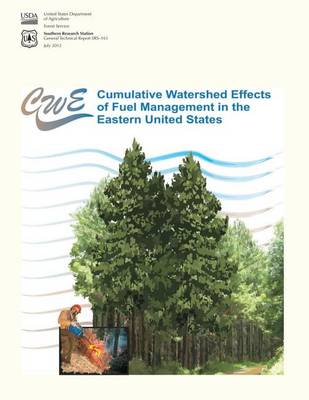 Book cover for Cumulative Watershed Effects of Fuel Management in the Eastern United States