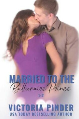 Cover of Married to the Billionaire Prince