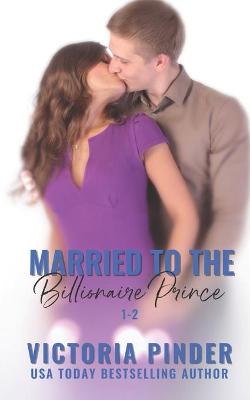 Book cover for Married to the Billionaire Prince