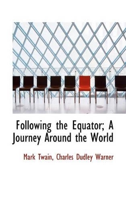 Book cover for Following the Equator; A Journey Around the World