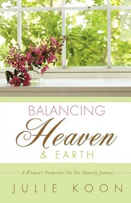 Cover of Balancing Heaven and Earth