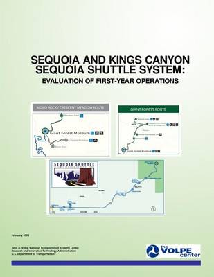 Book cover for Sequoia and Kings Canyon Sequoia Shuttle System