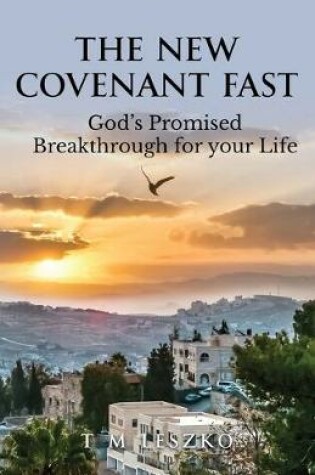 Cover of The New Covenant Fast