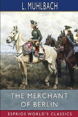 Book cover for The Merchant of Berlin (Esprios Classics)