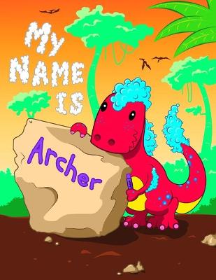 Book cover for My Name is Archer