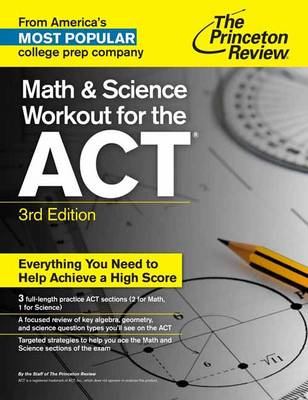 Cover of Math And Science Workout For The Act, 3rd Edition