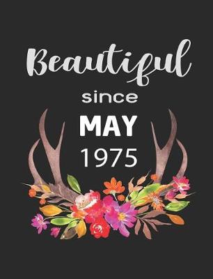 Book cover for Beautiful Since May 1975