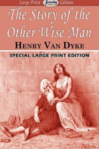 Cover of The Story of the Other Wise Man (Large Print Edition)