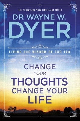 Book cover for Change Your Thoughts, Change Your Life