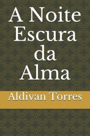 Cover of A Noite Escura da Alma