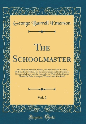 Book cover for The Schoolmaster, Vol. 2