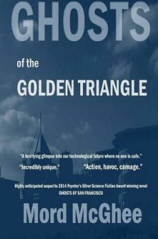 Cover of Ghosts of the Golden Triangle