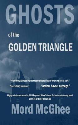 Book cover for Ghosts of the Golden Triangle