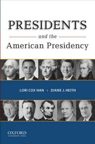 Cover of Presidents and the American Presidency