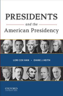 Book cover for Presidents and the American Presidency