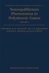 Book cover for Nonequilibrium Phenomena in Polyatomic Gases: Volume 2: Cross-sections, Scattering, and Rarefied Gases