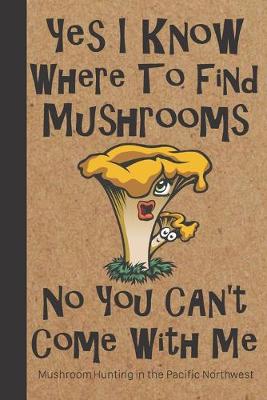 Book cover for Mushroom Hunting in the Pacific Northwest