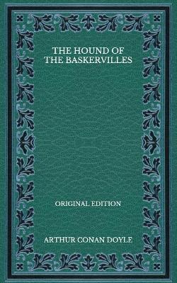 Book cover for The Hound of the Baskervilles - Original Edition