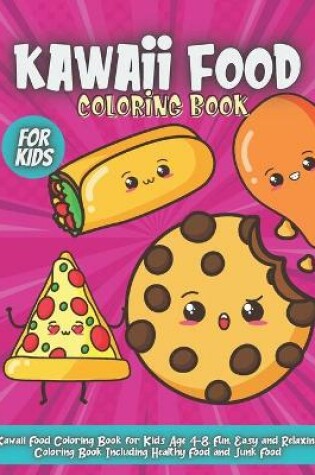 Cover of Kawaii Food Coloring Book For Kids
