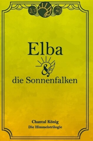 Cover of Elba und die Sonnenfalken