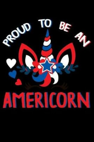 Cover of Proud to be an americorn
