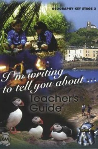 Cover of I'm Writing to Tell You About... - Geography Key Stage 2 Pack