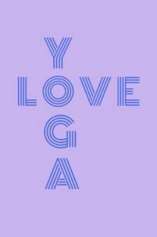 Cover of Love Yoga