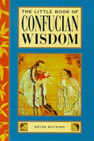 Cover of The Little Book of Confucian Wisdom