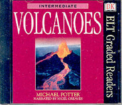 Book cover for ELT Graded Readers:  Volcanoes (Audio CD)