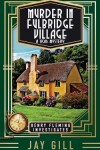 Book cover for Murder in Fulbridge Village