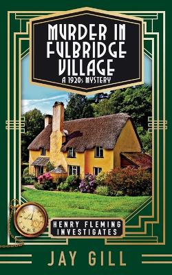 Book cover for Murder in Fulbridge Village