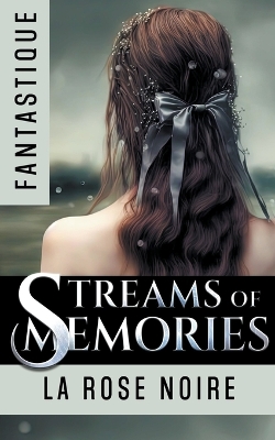 Book cover for Streams of Memories