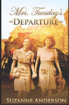 Book cover for Mrs. Tuesday's Departure