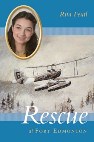 Cover of Rescue at Fort Edmonton