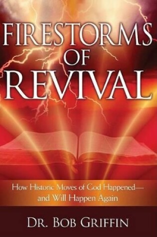 Cover of Firestorms Of Revival