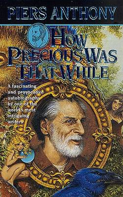 Book cover for How Precious Was That While