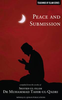 Book cover for Islamic Teachings Series: Peace and Submission