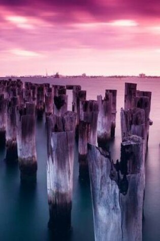 Cover of Melbourne Princes Pier at Sunset Journal