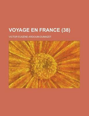 Book cover for Voyage En France (38 )