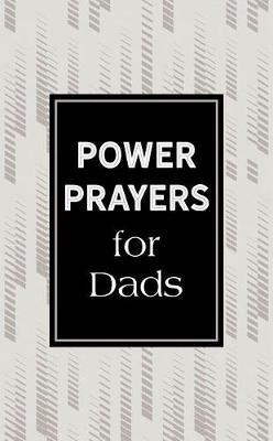 Cover of Power Prayers for Dads
