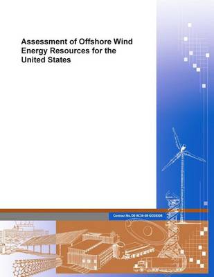 Book cover for Assessment of Offshore Wind Energy Resources for the United States