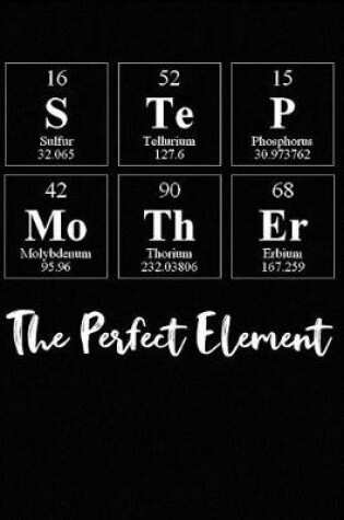 Cover of Step Mother the Perfect Element