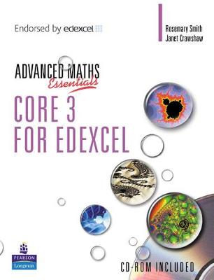 Cover of A Level Maths Essentials Core 3 for Edexcel Book and CD-ROM