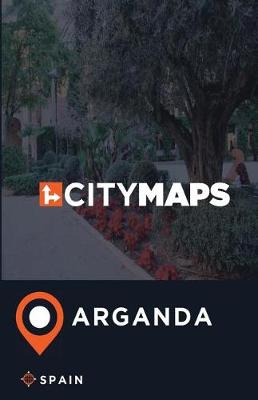 Book cover for City Maps Arganda Spain