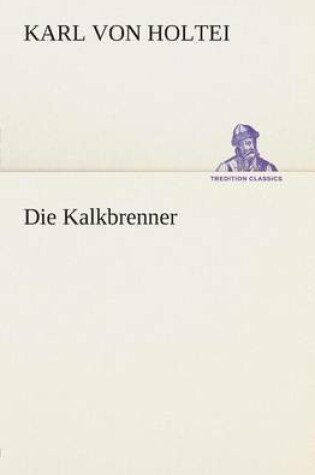 Cover of Die Kalkbrenner